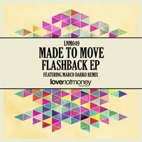 Made To Move - Flashback EP