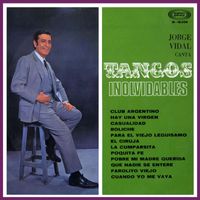 Jorge Vidal - Tangos inolvidables