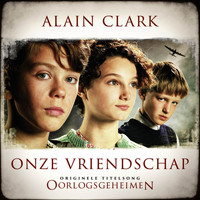 Alain Clark - Onze Vriendschap