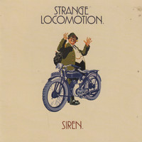 Siren - Strange Locomotion
