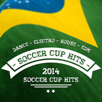 Various Artists - Soccer Cup Hits 2014