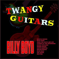 Billy Boyd - Twangy Guitars