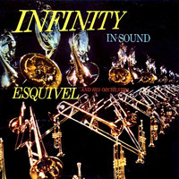 Esquivel And His Orchestra - Infinty In Sound, Vol. 1