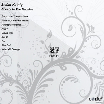 Stefan Katnig - Ghosts in the Machine