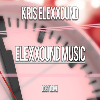 Kris Elexxound - Lost Love