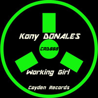 Kony Donales - Working Girl
