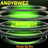 Andybwez - Undergton