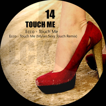 Ecco - Touch Me