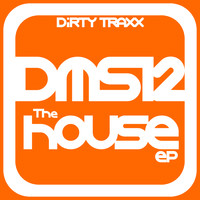 Dms12 - The House EP