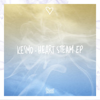 Kesmo - Heart Steam EP