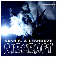 Sash S. & Leshouze - Aircraft