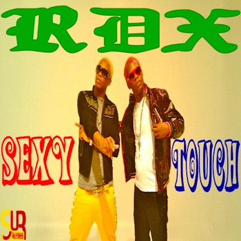 Rdx - Sexy Touch