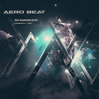 Aero Beat - Shyness