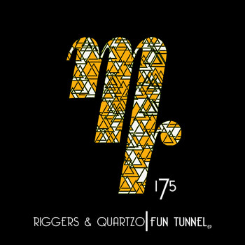 Riggers, Quartzo - Fun Tunnel