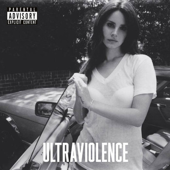 Lana Del Rey - Ultraviolence (Deluxe) (Explicit)