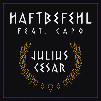 Haftbefehl - Julius Cesar (Explicit)