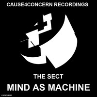 The Sect - Mind As Machine / Slimer