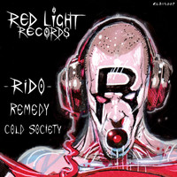 Rido - Remedy / Cold Society