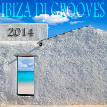 Various Artists - Ibiza DJ Grooves 2014 (40 Hot Summer House and Electro Clubbers)
