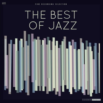 Nat King Cole, Ben Webster, Lester Young - The Best of Jazz