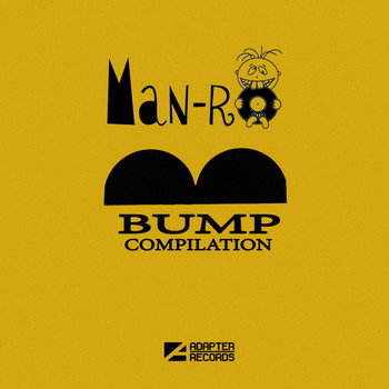 Man-Ro - Bump Compilation