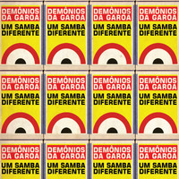 Demônios da Garoa - Um Samba Diferente