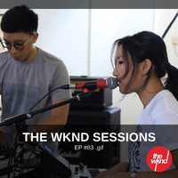 .gif - The Wknd Sessions Ep. 83: .gif