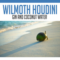 Wilmoth Houdini - Gin and Coconut Water
