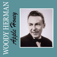 Woody Herman - Apple Honey