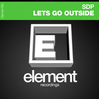 SDP - Lets Go Outside