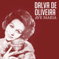 Dalva De Oliveira - Ave Maria