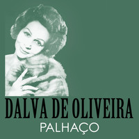 Dalva De Oliveira - Palhaço