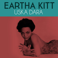 Eartha Kitt - Uska Dara
