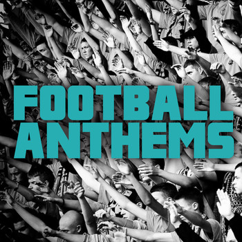 Various Artists - Football Anthems