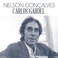 Nelson Gonçalves - Carlos Gardel