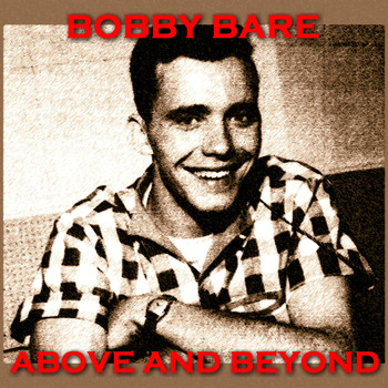 Bobby Bare - Above and Beyond