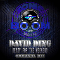 David Ding - Ready For The Weekend