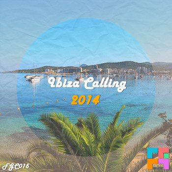 Various Artists - Ibiza Calling 2014