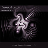 Deepologic - Abstract Strings Ep