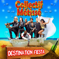 Collectif Métissé - Destination Fiesta
