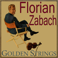 Florian ZaBach - Golden Strings