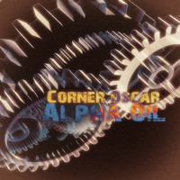Corner Oscar - Alpha Oil