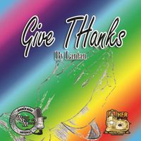 Lantan - Give Thanks