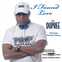 Dupree - I Found Love
