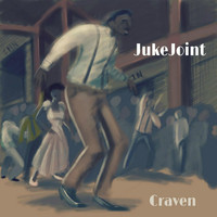Craven - Juke Joint