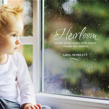 Greg Howlett - Heirloom
