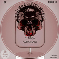 CJ Neon - Astronaut EP