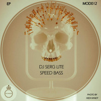 Dj Serg LIte - Speed Bass EP