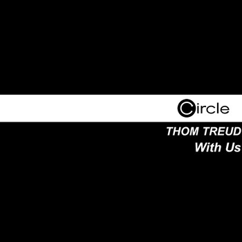 Thom Treud - With Us