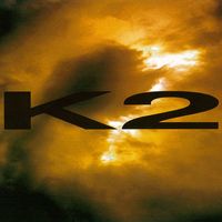 K2 - So Beautiful It's Sad